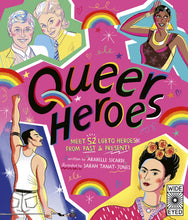 Load image into Gallery viewer, Queer Heroes, Children&#39;s Book
