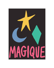 Load image into Gallery viewer, MAGIQUE Print
